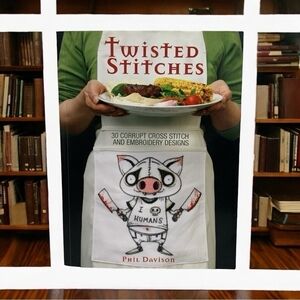 DIY Handbook Twisted Stitches 30 Corrupt Cross Stitch & Embroidery Designs Guide